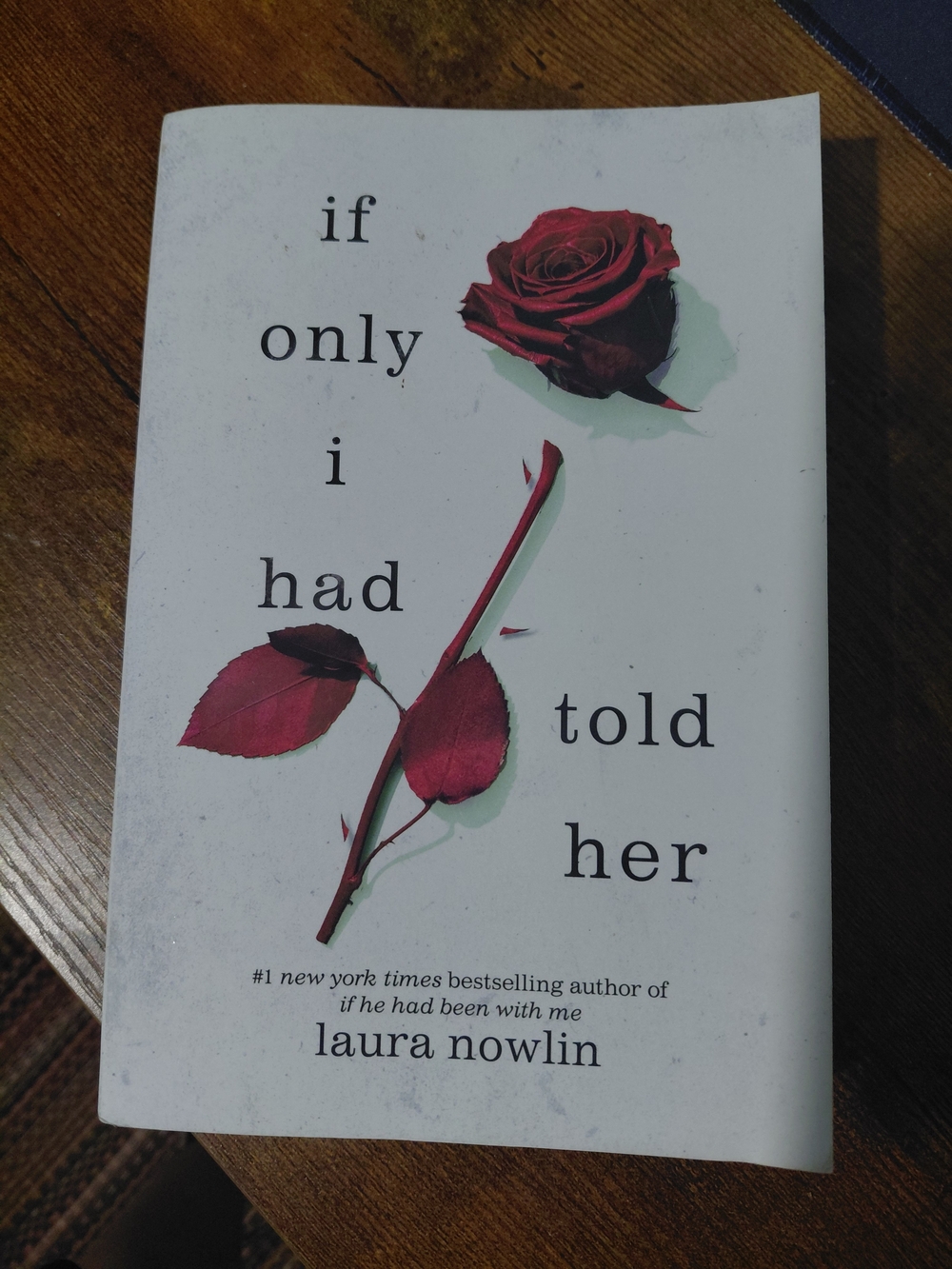 "If Only I Had Told Her" - White Cover with Red Rose